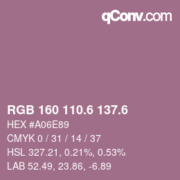 カラーコード: RGB 160 110.6 137.6 | qconv.com