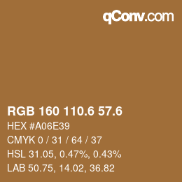 カラーコード: RGB 160 110.6 57.6 | qconv.com