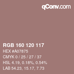 Color code: RGB 160 120 117 | qconv.com