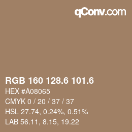カラーコード: RGB 160 128.6 101.6 | qconv.com