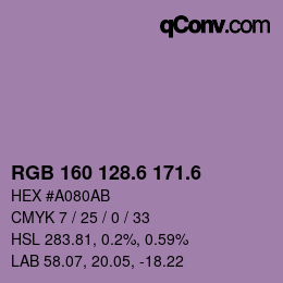 カラーコード: RGB 160 128.6 171.6 | qconv.com