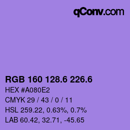 カラーコード: RGB 160 128.6 226.6 | qconv.com