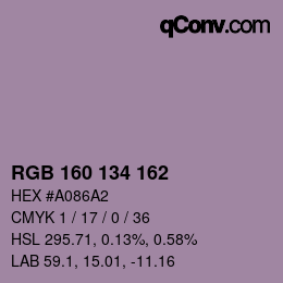 カラーコード: RGB 160 134 162 | qconv.com