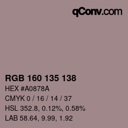 Color code: RGB 160 135 138 | qconv.com