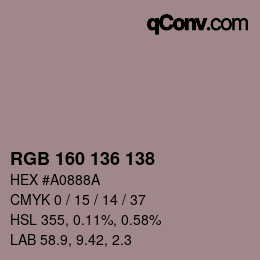 カラーコード: RGB 160 136 138 | qconv.com