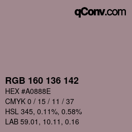 Color code: RGB 160 136 142 | qconv.com