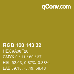 Color code: RGB 160 143 32 | qconv.com