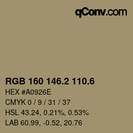 カラーコード: RGB 160 146.2 110.6 | qconv.com