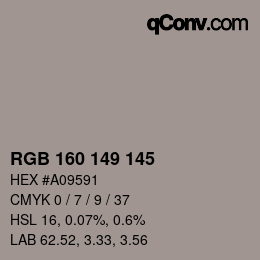 Color code: RGB 160 149 145 | qconv.com