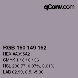 Color code: RGB 160 149 162 | qconv.com