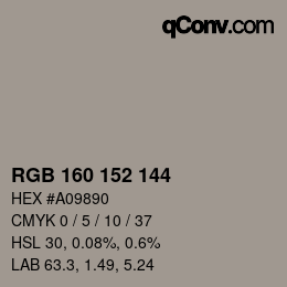 Color code: RGB 160 152 144 | qconv.com