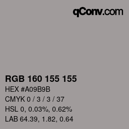 Color code: RGB 160 155 155 | qconv.com