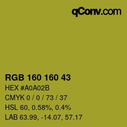 Color code: RGB 160 160 43 | qconv.com