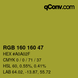 Color code: RGB 160 160 47 | qconv.com