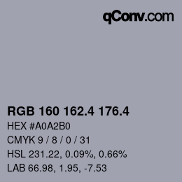 カラーコード: RGB 160 162.4 176.4 | qconv.com