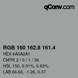 カラーコード: RGB 160 162.8 161.4 | qconv.com