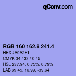 カラーコード: RGB 160 162.8 241.4 | qconv.com