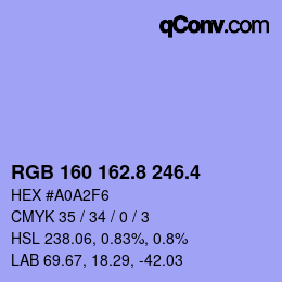 カラーコード: RGB 160 162.8 246.4 | qconv.com