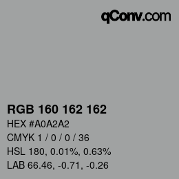 カラーコード: RGB 160 162 162 | qconv.com