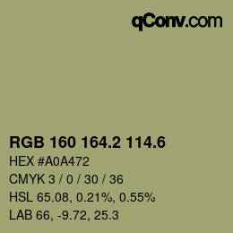カラーコード: RGB 160 164.2 114.6 | qconv.com