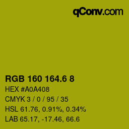 カラーコード: RGB 160 164.6 8 | qconv.com