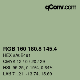 カラーコード: RGB 160 180.8 145.4 | qconv.com