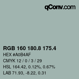 カラーコード: RGB 160 180.8 175.4 | qconv.com