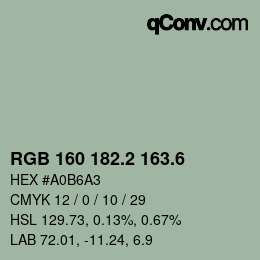 カラーコード: RGB 160 182.2 163.6 | qconv.com