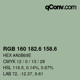 カラーコード: RGB 160 182.6 158.6 | qconv.com