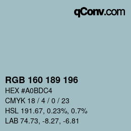 Color code: RGB 160 189 196 | qconv.com