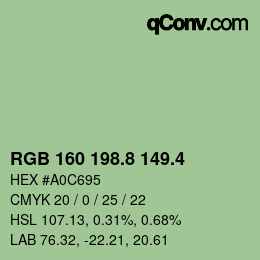 カラーコード: RGB 160 198.8 149.4 | qconv.com