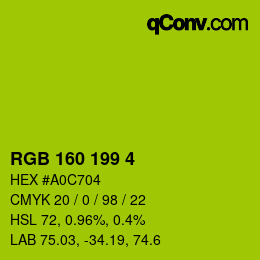 Color code: RGB 160 199 4 | qconv.com