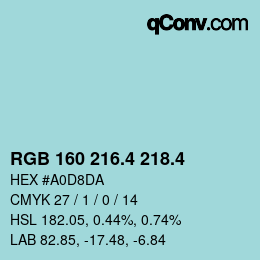 カラーコード: RGB 160 216.4 218.4 | qconv.com