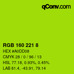 Color code: RGB 160 221 8 | qconv.com