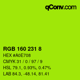 Color code: RGB 160 231 8 | qconv.com