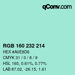 Color code: RGB 160 232 214 | qconv.com