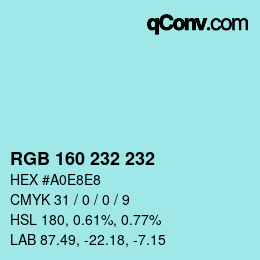 Color code: RGB 160 232 232 | qconv.com