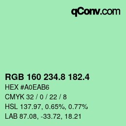 カラーコード: RGB 160 234.8 182.4 | qconv.com