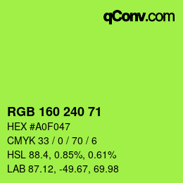 Color code: RGB 160 240 71 | qconv.com