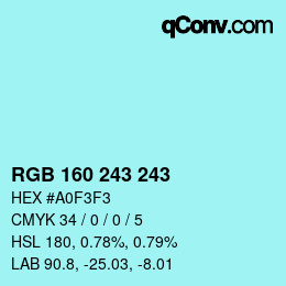 颜色代码: RGB 160 243 243 | qconv.com