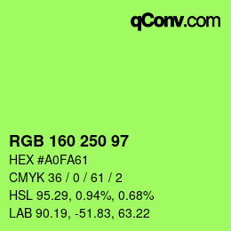 Color code: RGB 160 250 97 | qconv.com