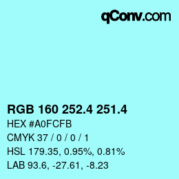 カラーコード: RGB 160 252.4 251.4 | qconv.com