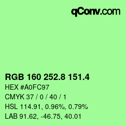 カラーコード: RGB 160 252.8 151.4 | qconv.com