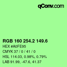 カラーコード: RGB 160 254.2 149.6 | qconv.com