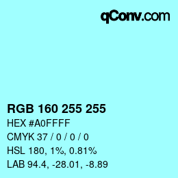 Color code: RGB 160 255 255 | qconv.com