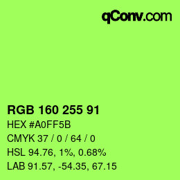 Farbcode: RGB 160 255 91 | qconv.com