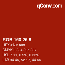 カラーコード: RGB 160 26 8 | qconv.com