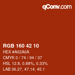 カラーコード: RGB 160 42 10 | qconv.com