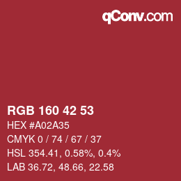 カラーコード: RGB 160 42 53 | qconv.com