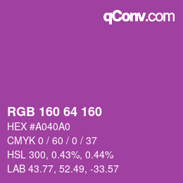 Farbcode: RGB 160 64 160 | qconv.com